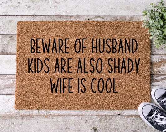 Beware of Husband