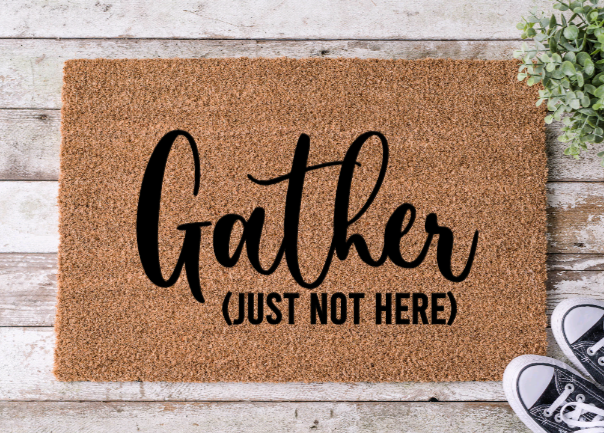 Gather (just not here)